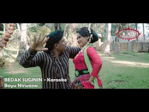 BEDAK SUGININ (Karaoke) - Bayu Nirwana (Official Music Video)