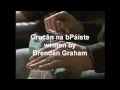 Crucán na bPáiste with subtitles in English