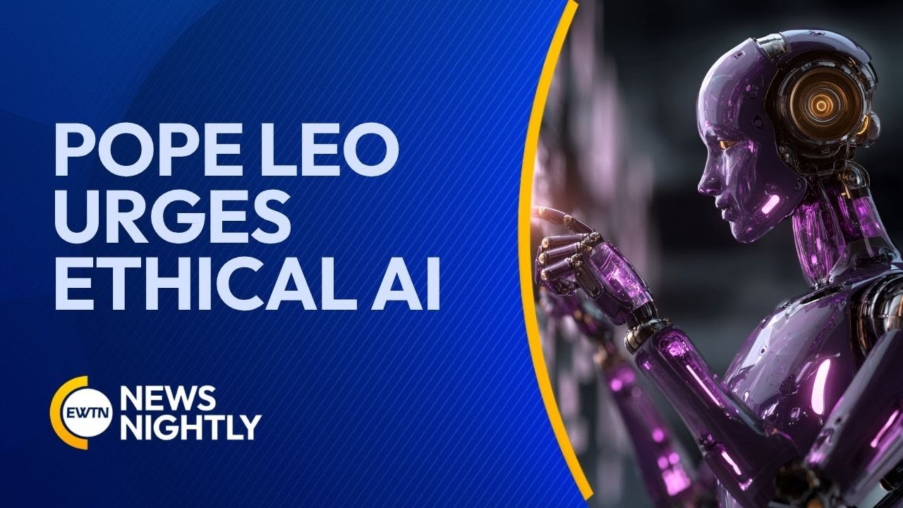 Pope Leo Urges Tech Leaders to Keep AI Rooted in Human Dignity | EWTN News Nightly