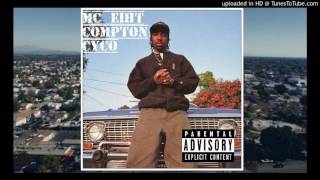 MC Eiht - Compton Cyco (Explicit)