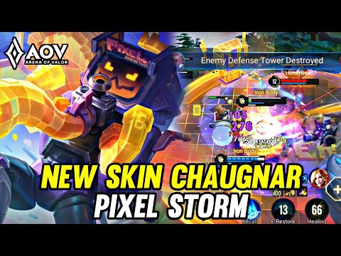 AOV : NEW SKIN CHAUGNAR PIXEL STORM - ARENA OF VALOR LIENQUANMOBILE ROV