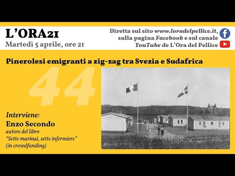 44ª puntata — Pinerolesi emigranti a zig-zag tra Svezia e Sudafrica