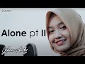 Jihan Audy - Alone, Pt. II (Alan Walker Cover)