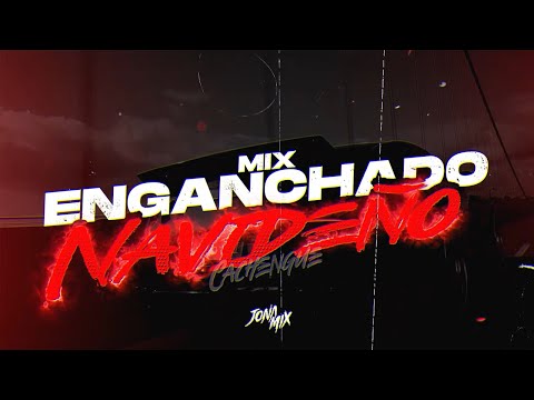 Mix Enganchado Navideño ( Cachengue 2022 ) - Jona Mix