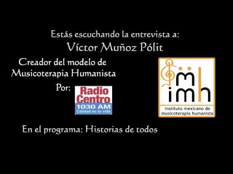 Entrevista a Víctor Muñoz Pólit, creador del Modelo de Musicoterapia Humanista, y fundador del Instituto Mexicano de Musicoterap