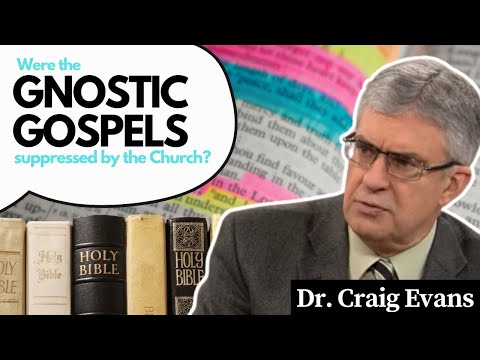 The Truth about the Gnostic Gospels | Dr. Craig Evans