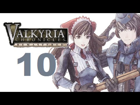 Let's Play Valkyria Chronicles Remastered - Part 10 (Japanese/Eng Subs)