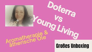 Doterra vs Young Living - Großes Unboxing - was ist besser???