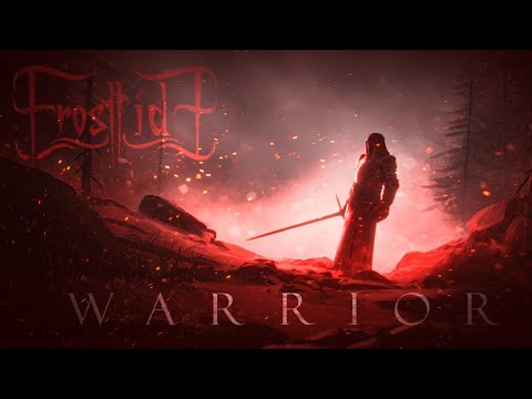 Frosttide - Warrior (Official Lyric Video)