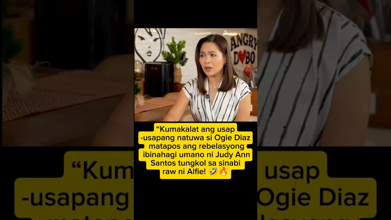 Ogie Diaz tawang-tawa sa rebelasyong ibinunyag ni Judy Ann Santos tungkol sa comment ni Alfie! 🤣😅🔥