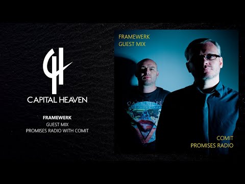 Framewerk Guest Mix  [Promises Radio Show with CoMIT]