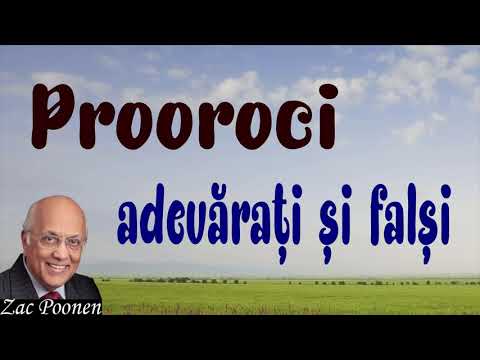 Zac Poonen - Prooroci adevăraţi şi falşi