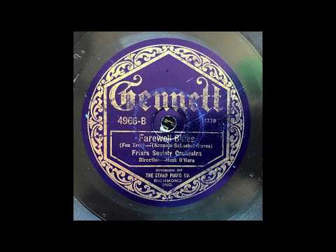 Farewell Blues - New Orleans Rhythm Kings (1922)