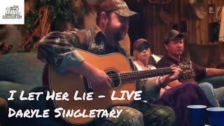 Daryle Singletary - I Let Her Lie (Acoustic)