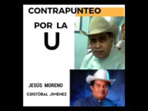 Contrapunteo por la U   Jesús Moreno y Cristobal Jiménez