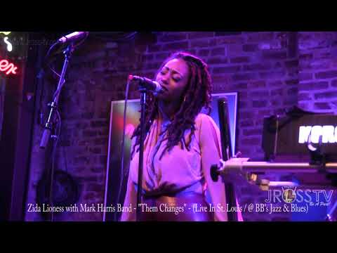James Ross @ Zida Lioness & Mark Harris Band - "Them Changes" - www.Jross-tv.com (St. Louis)