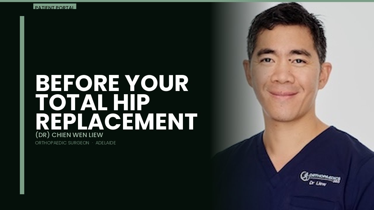 Pre-Op Information for Total Hip Replacement Patients