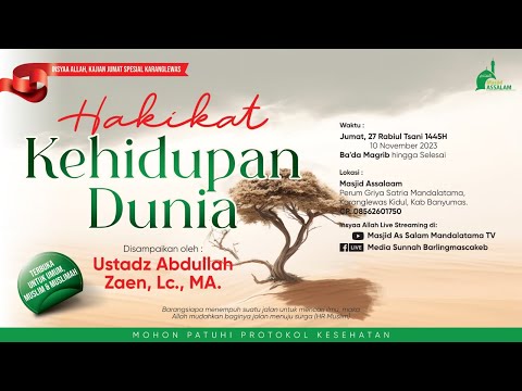 (LIVE) Hakikat Kehidupan Dunia - Ustadz Abdullah Zaen, Lc., MA.