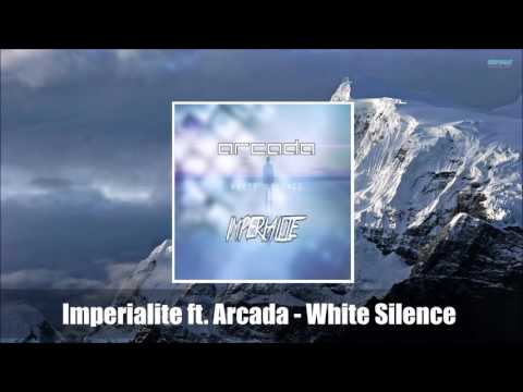 Imperialite ft. Arcada - White Silence (Original Mix) [FREE]