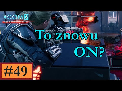 XCOM 2 WOTC + mody [PL], cz.49 - to znowu ON.