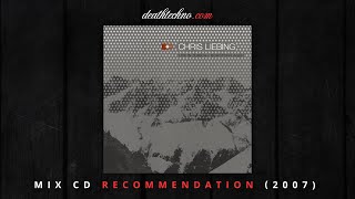 DT:Recommends | Chris Liebing - Live in Zurich // Rohstofflager (2007) Mix CD