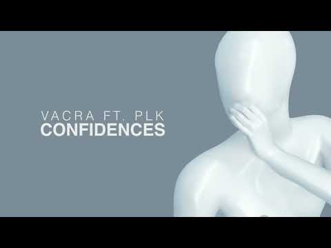 Vacra - Confidences (w/ PLK) on Spotify Charts
