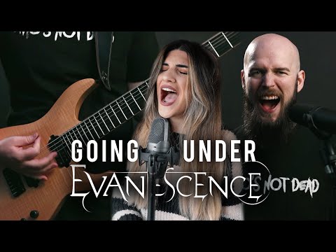 Evanescence - Going Under Cover | Christina Rotondo & Patrick Russell