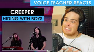 Creeper - Hiding With Boys | Voice Teacher Reacts