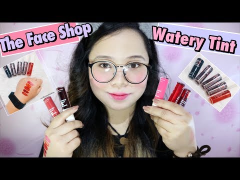 The Face Shop Watery Tint | Swatches & Review