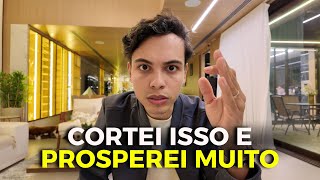 CORTE ESSAS COISAS DA SUA VIDA EM 2026 E PROSPERE 10X MAIS