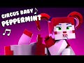 "Peppermint"🍭 Circus Baby Minecraft FNAF SL Animation