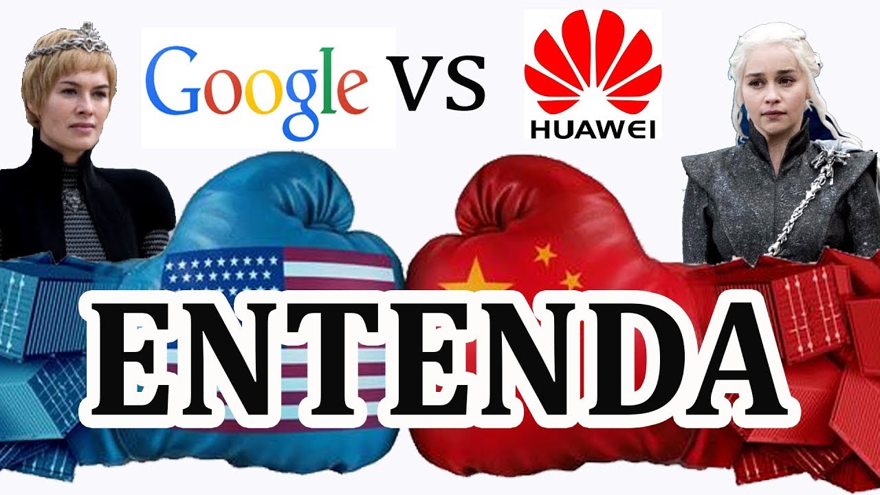Google vs Huawei EXPLICANDO a VERDADE por trás de tudo isso e o que pode te afetar