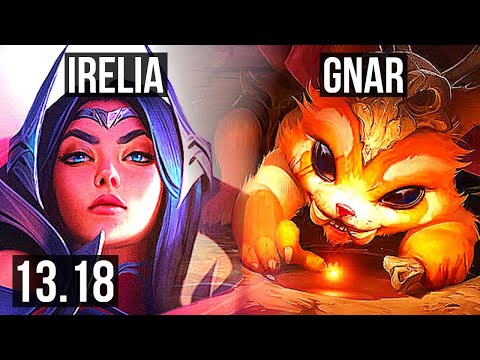 IRELIA vs GNAR (TOP) | 69% winrate, 5/1/1 | TR Master | 13.18