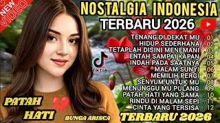 Download lagu LAGU  NOSTALGIA INDONESIA  TERBARU 2026  ! PATAH HATI 💔 TEMAN KERJA, SANTAI, DIPERJALANAN. mp3