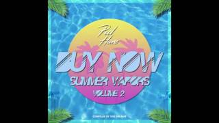 Pool House Ltd. : BUY NOW: Summer Vapors Vol. 2