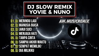Download lagu DJ SLOW REMIX YOVIE & NUNO TERBAIK 2026 | DJ Merindu Lagi, Manusia Biasa, Janji Suci mp3 Download lagu DJ SLOW REMIX YOVIE & NUNO TERBAIK 2026 | DJ Merindu Lagi, Manusia Biasa, Janji Suci mp3