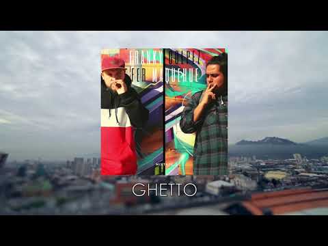 5 - Franky Golpez & Fer Maquehue + Sativanderground - Ghetto