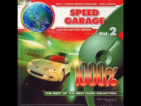 1000% Speed Garage Vol. 2