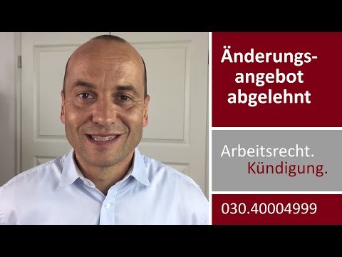 Änderungskündigung VI - Ändergungsangebot abgelehnt | Fachanwalt Alexander Bredereck