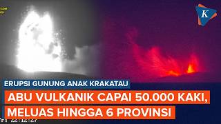 Download lagu Abu Vulkanik Gunung Anak Krakatau Capai 50.000 Kaki, Sebaran Meluas ke 6 Provinsi mp3