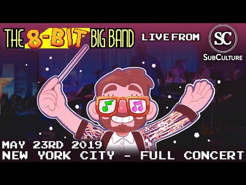 The 8-Bit Big Band LIVE at Subculture May 23rd 2019