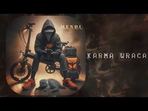 Mendi - Karma wraca (prod. Mendi) / TO NAWET NIE JEST ON