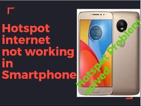 How to Solve Hotspot internet not working in Moto e4 Plus and another smartphone