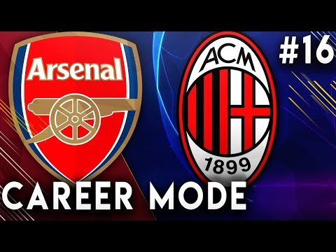FIFA 19 Arsenal Career Mode EP16 - Incredible Champions League Night VS AC Milan!!