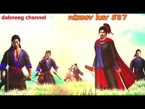 Ntxoov kav  shaman ntu 587 - ntsuag qav kaws -Ciam zeej vs tub lim teej - tus neeg phem - stories