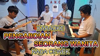 Download lagu PENGABDIAN SEORANG WANITA KARAOKE NADA CEWEK ELVY SUKAESIH mp3