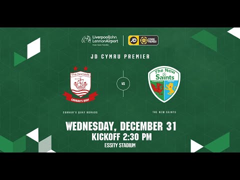 TNS RADIO LIVE:   CONNAHS QUAY NOMADS V THE NEW SAINTS 2.30PM