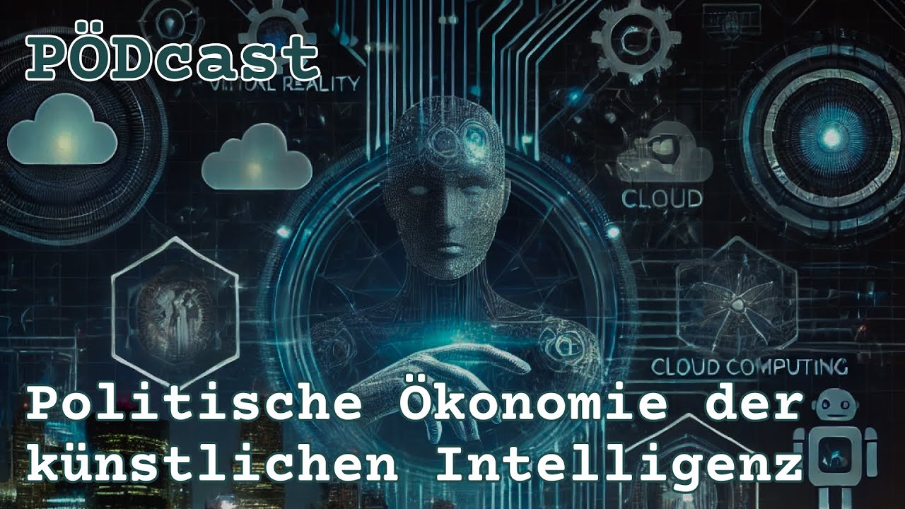 Politische Ökonomie der künstlichen Intelligenz - mit Peter Schadt - PÖDcast Ep. 14