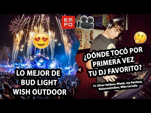 EMPO TV 483 🎥  Lo mejor de Bud Light Wish Outdoor Mexico🔥 | La primera vez de tu DJ favorito 😆