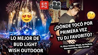 EMPO TV 483 🎥  Lo mejor de Bud Light Wish Outdoor Mexico🔥 | La primera vez de tu DJ favorito 😆